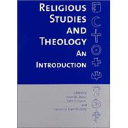 Religious Studies and Theology : An Introduction