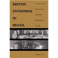 The British Enterprise in Brazil