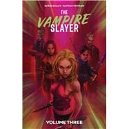 The Vampire Slayer Vol. 3