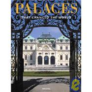 Palaces That Changed the World