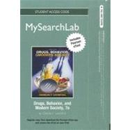 MySearchLab with Pearson eText -- Standalone Access Card -- for Drugs, Behavior, and Modern Society