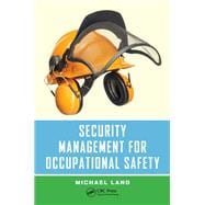 Security Management for Occupational Safety