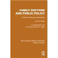 Family Doctors and Public Policy