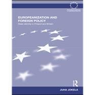 Europeanization and Foreign Policy: State Identity in Finland and Britain