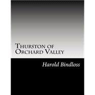 Thurston of Orchard Valley