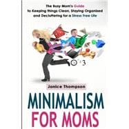 Minimalism for Moms