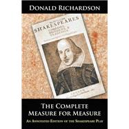 The Complete Measure for Measure