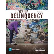 Juvenile Delinquency (Justice Series) , Student Value Edition