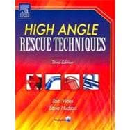 High Angle Rescue Techniques Text and Field Guide Package