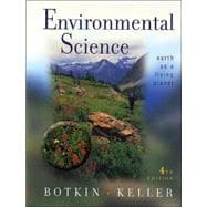 Environmental Science: Earth as a Living Planet, 4th Edition