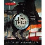 The Time Thief; #2 in the Gideon Trilogy