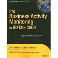 Pro Business Activity Monitoring in BizTalk 2009