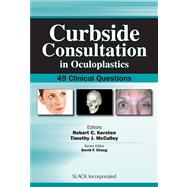 Curbside Consultation in Ocuplastics 49 Clinical Questions,9781556429149