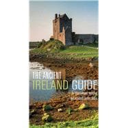 The Ancient Ireland Guide