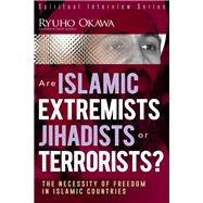 Are Islamic Extremists Jihadists or Terrorists?