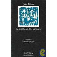 La Noche De Los Asesinos / The Night of the Assassins