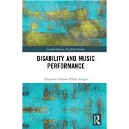 Disability and Music Performance Practice