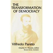 The Transformation of Democracy