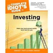 The Complete Idiot's Guide to Investing, 4th Edition