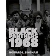 Howard L. Binghams Black Panthers 1968