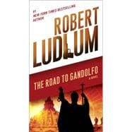 The Road to Gandolfo A Novel