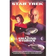 The Star Trek: The Next Generation: The Amazing Stories Anthology