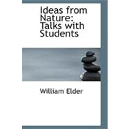 Ideas from Nature : Talks with Students