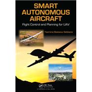 Smart Autonomous Aircraft: Flight Control and Planning for UAV