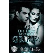 The First Book of Grimm