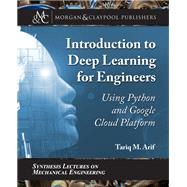 Introduction to Deep Learning for Engineers