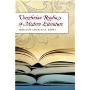 Voegelinian Readings of Modern Literature