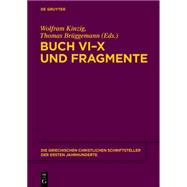 Gegen Julian. Buch 6-10 Und Fragmente