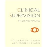 Clinical Supervision Theory and Practice