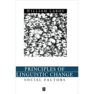 Principles of Linguistic Change, Volume 2 Social Factors
