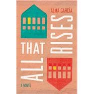 All That Rises book cover, ISBN 9780816549153