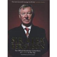 Sir Alex Ferguson The Official Manchester United Celebration of his Career at Old Trafford