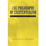 The Philosophy of Existentialism: Adrian Van Kaam's Existential Counseling