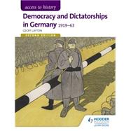 Democracy & Dictatorships in Germany 1919-63