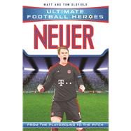 Neuer From the Playground to the Pitch