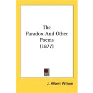 The Paradox And Other Poems