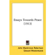 Essays Towards Peace