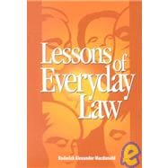 Lessons of Everyday Law/Le Droit Du Quotidien