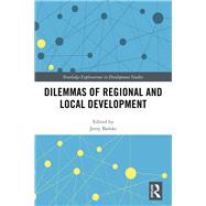 Dilemmas of Regional and Local Development