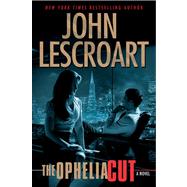 The Ophelia Cut A Novel