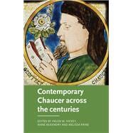 Contemporary Chaucer across the centuries