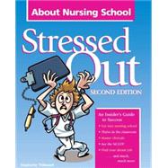 Stressed Out About Nursing School