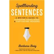 Spellbinding Sentences