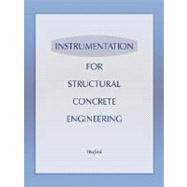 Instrumentation in Structural Concrete Engineering