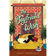 The Boyfriend Wish