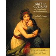 Arts and Culture : An Introduction to the Humanities, Combined Volume